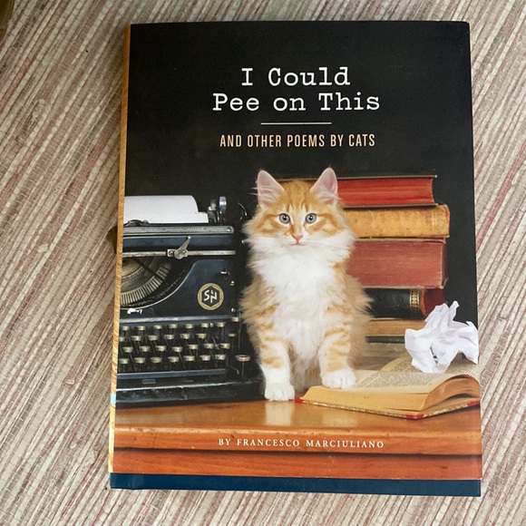 I Could Pee on This, and other poems by cats - Picture 2 of 5